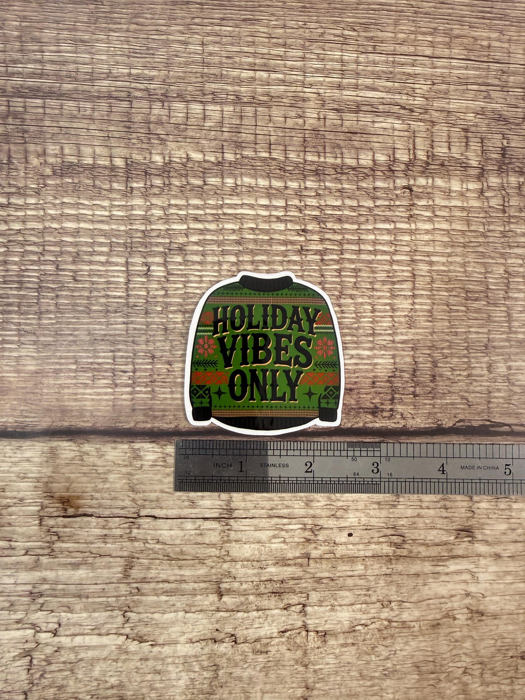 Funny Ugly Christmas Waterproof Sweater - "Holiday Vibes Only" Vinyl Decal