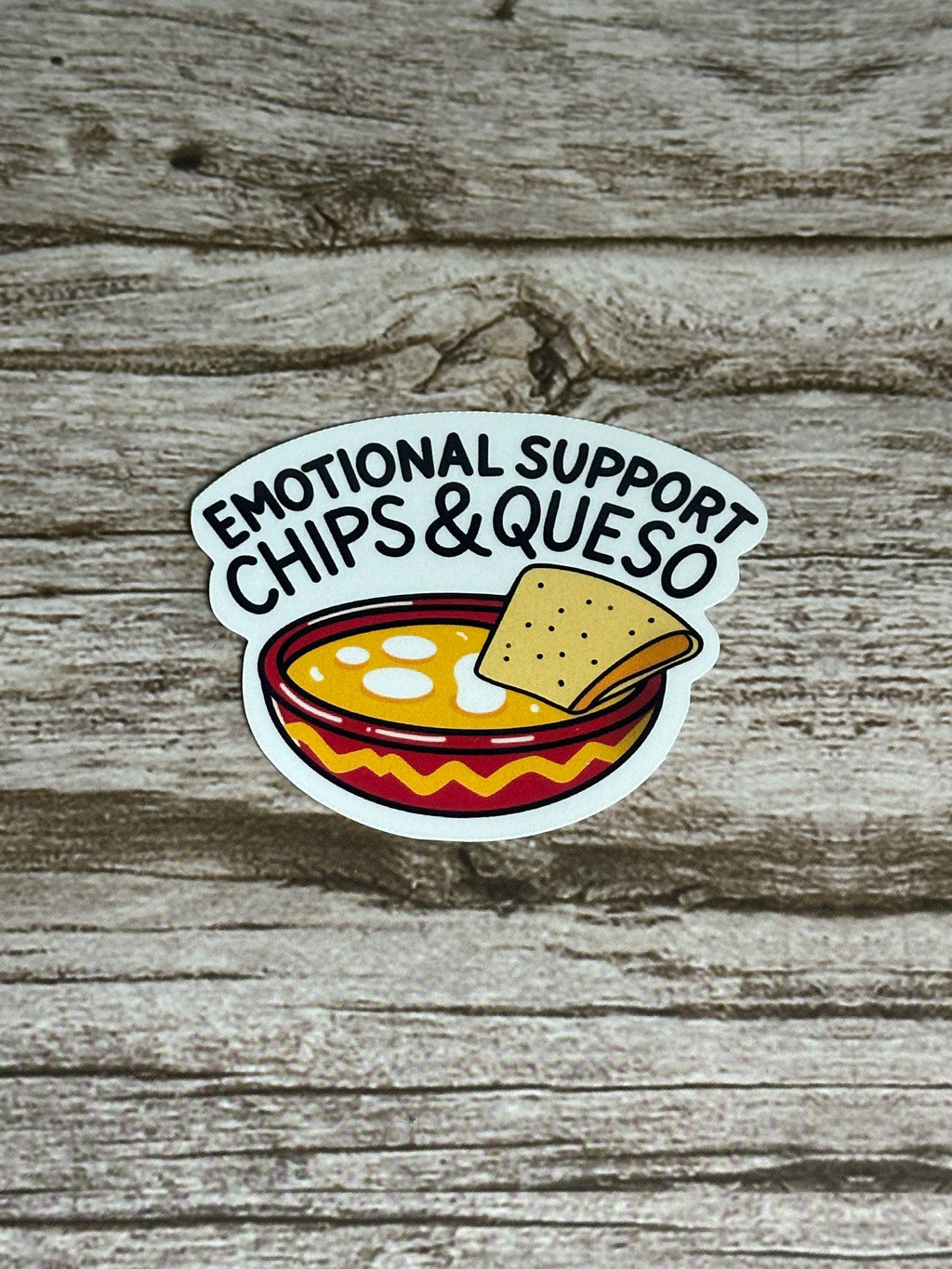 Emotional Support Chips and Queso Sticker - Waterproof Vinyl Decal