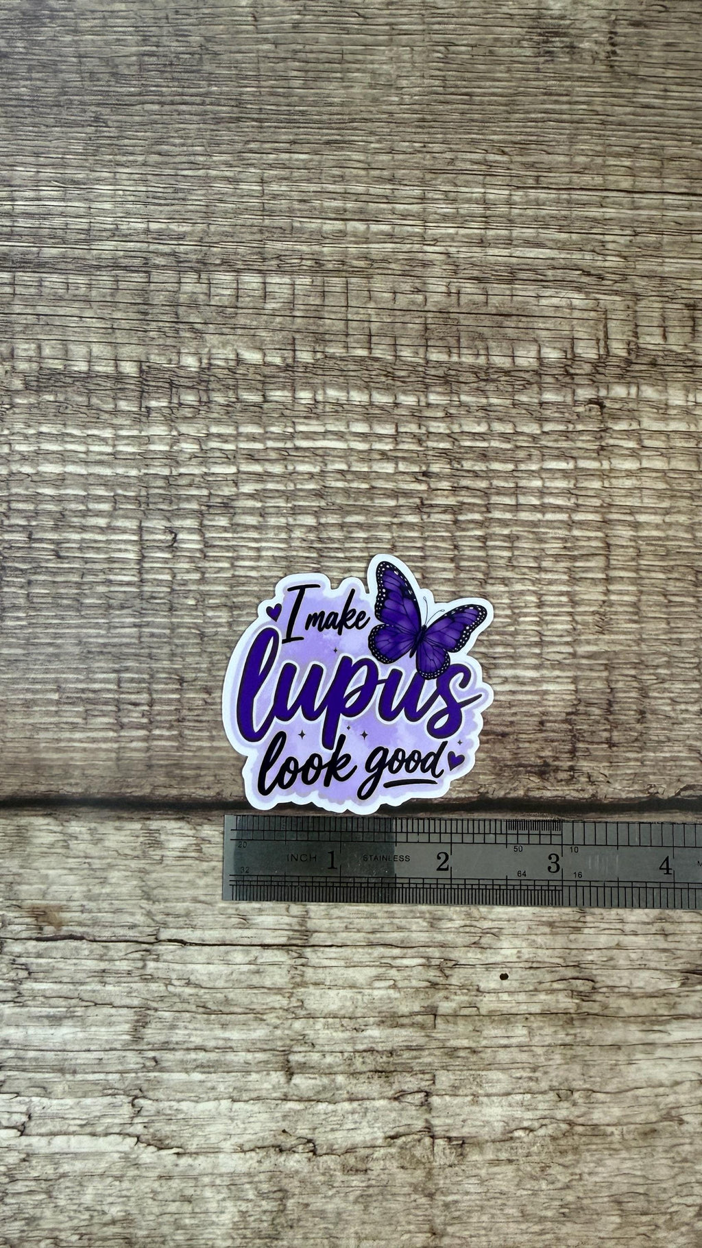 I Make Lupus Look Good Sticker or Magnet, Lupus Awareness Butterfly Vinyl Decal, Purple Warrior Gift for Chronic Illness