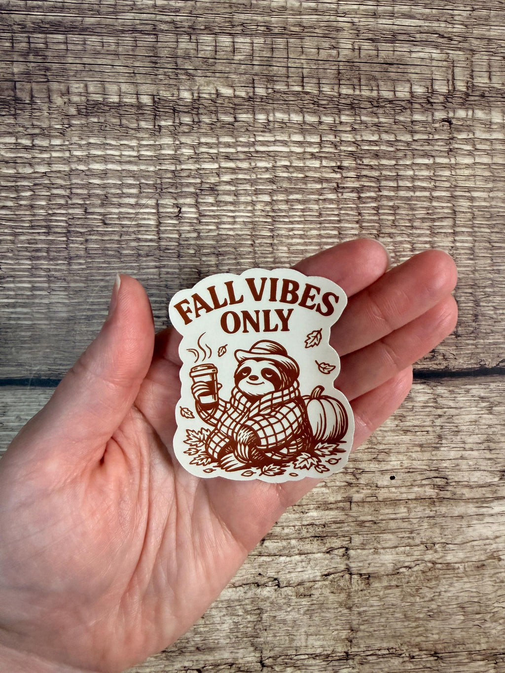 Fall Waterproof Sticker: Fall Vibes Only Sloth – Vinyl Decal for Laptop or Water Bottle
