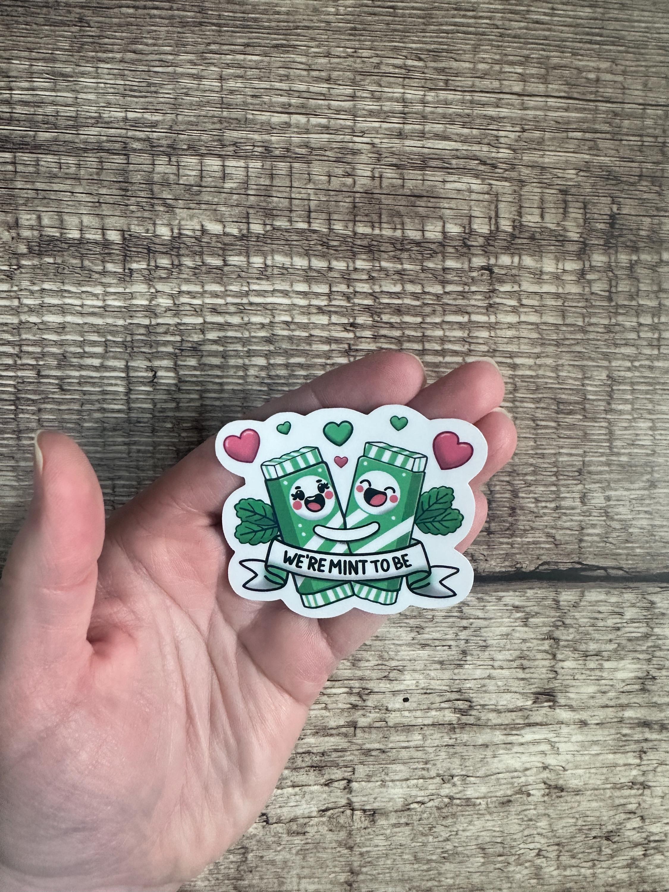 Cute Food Pun "We’re Mint to Be" Sticker or Magnet - Funny Food Lover Gift - Waterproof Vinyl Decal
