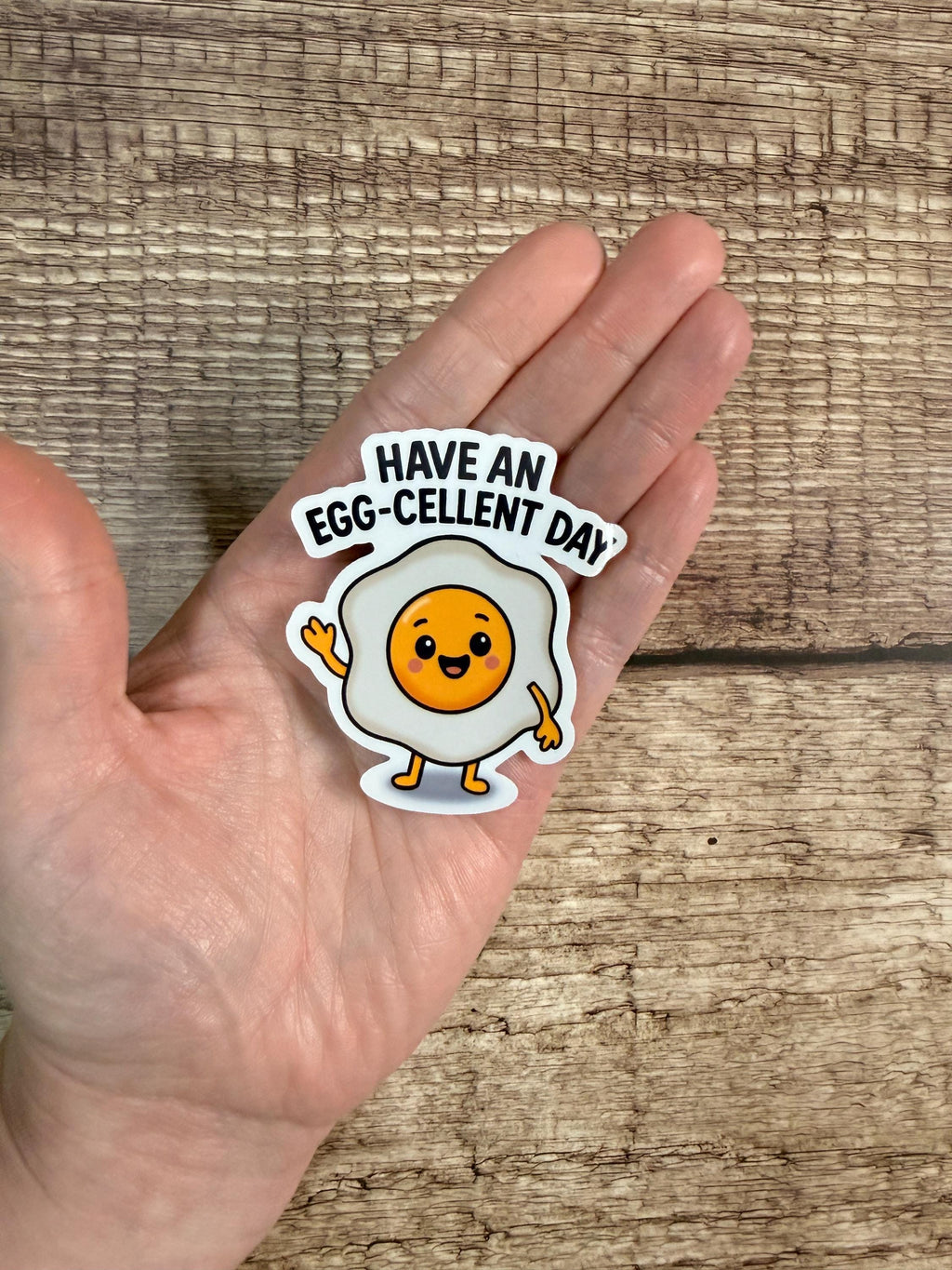 Funny Food Pun Waterproof Sticker: Have An EggCellent Day Vinyl Decal Gift