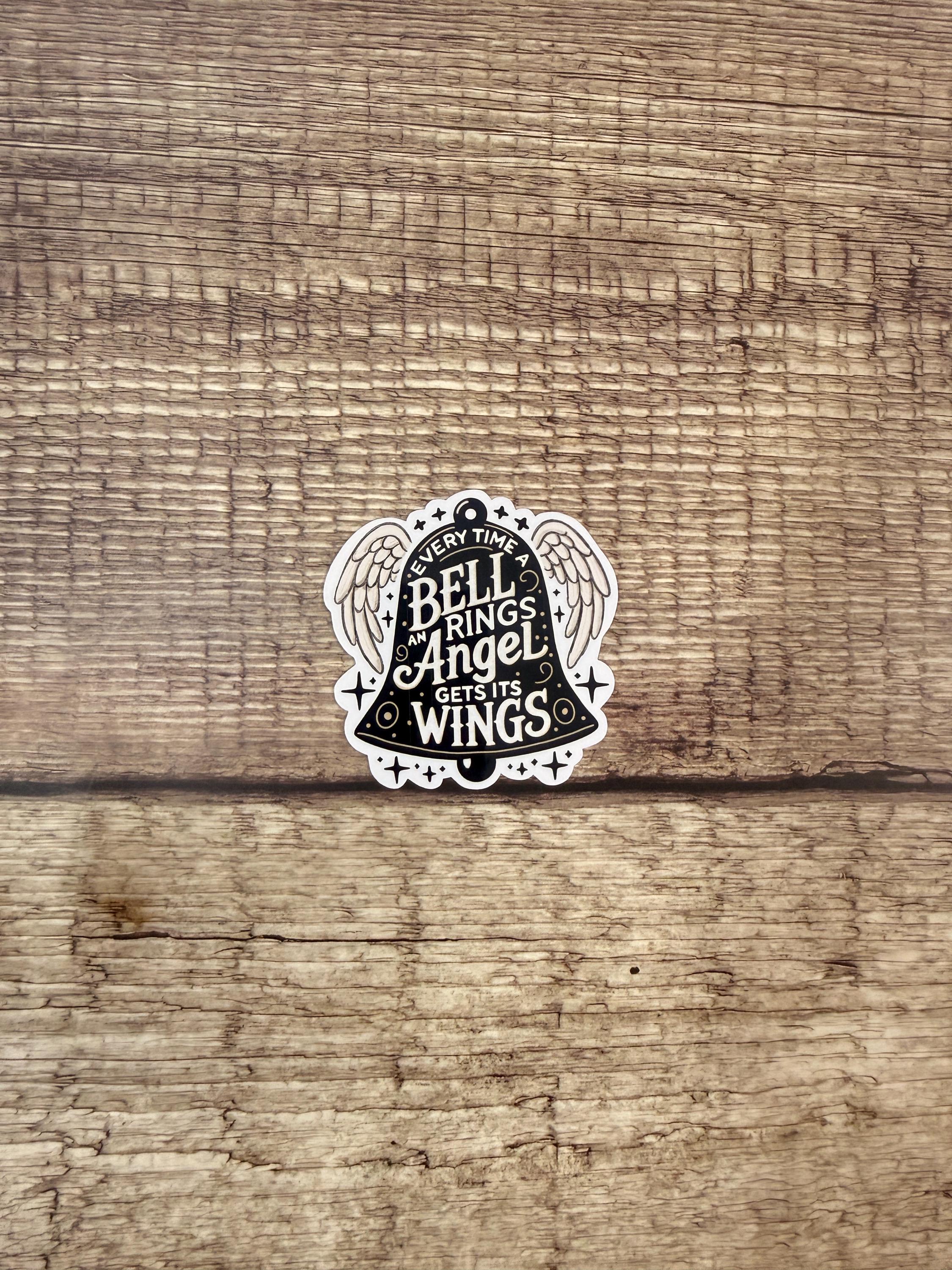Classic Christmas Movie Quote "Every Time a Bell Rings An Angel Gets Its Wings" Holiday Waterproof Sticker | It's a Wonderful Life Vinyl Decal