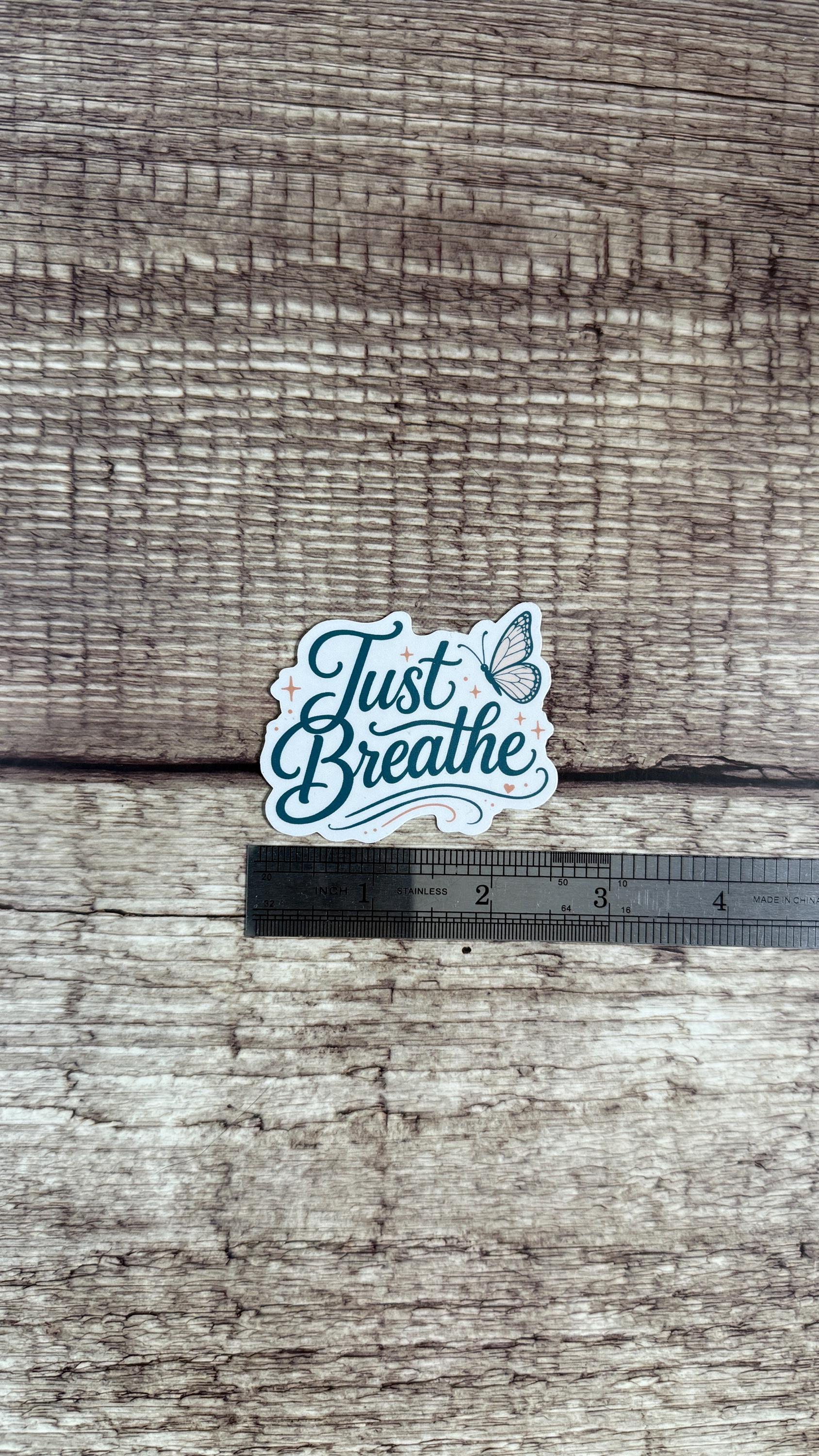 Just Breathe Butterfly Sticker, Inspirational Mental Health Gift, Calming Vinyl Decal - Waterproof