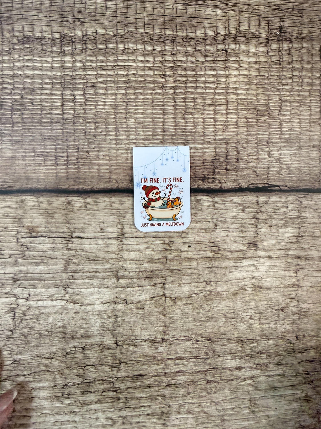 Funny Winter Magnetic Bookmark | Melting Snowman Page Turner | “I’m Fine It’s Fine Just Having a Meltdown" Page Marker for Books & Planners