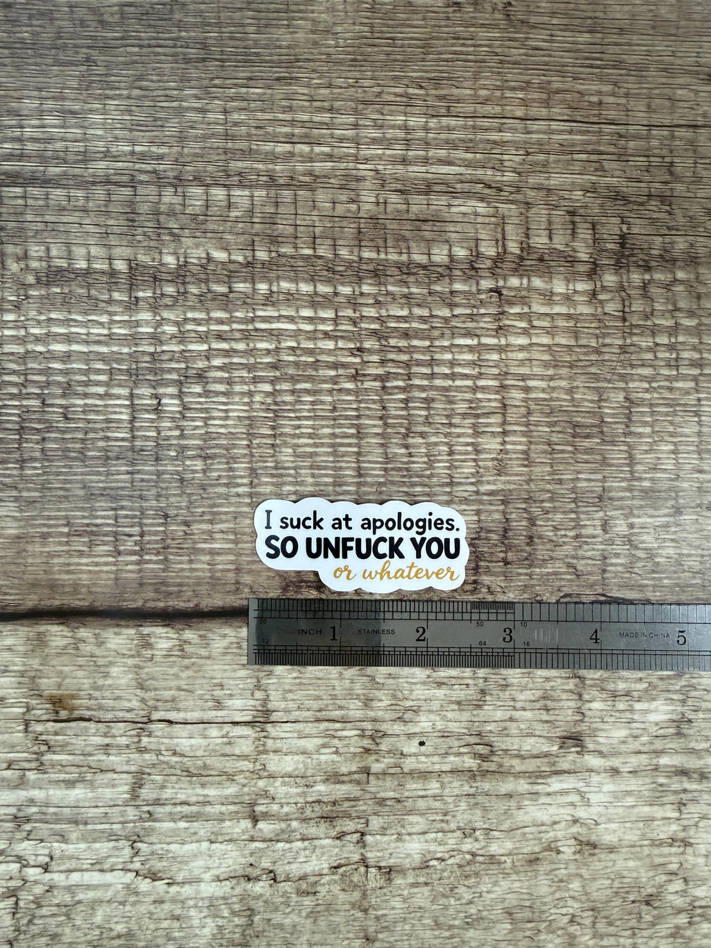 Funny Apology Waterproof Sticker - "Unfuck You or Whatever" - Sassy Laptop Vinyl Decal