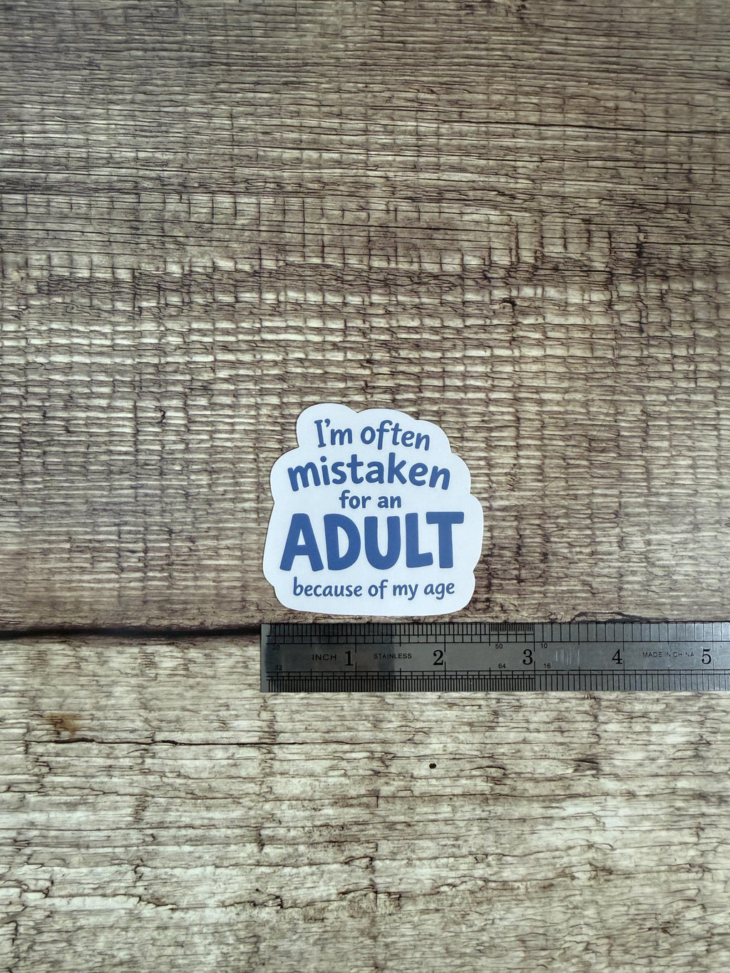 Funny Adulting Waterproof Sticker - "Mistaken For Adult" | Relatable Adult Vinyl Decal