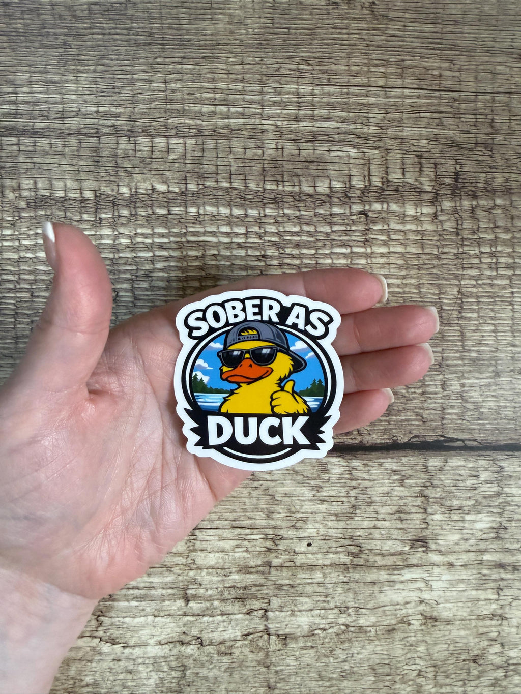 Alcohol Free Funny Waterproof Sticker - "Sober as Duck" Vinyl Decal