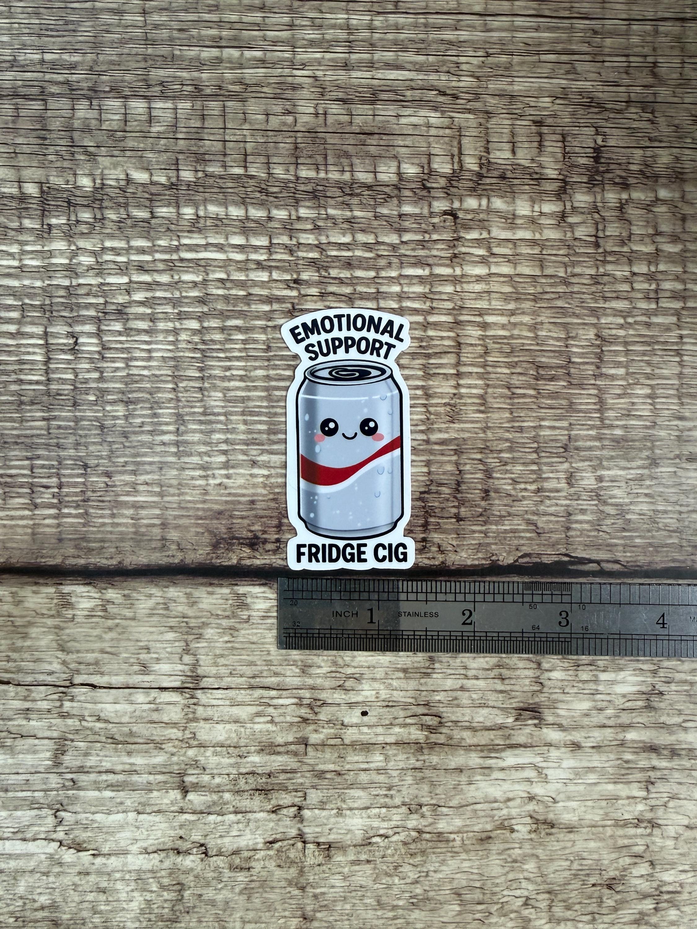Emotional Support Fridge Cig Sticker | Funny "Diet Coke" Lover Decal | Vinyl Waterproof Sticker Gift
